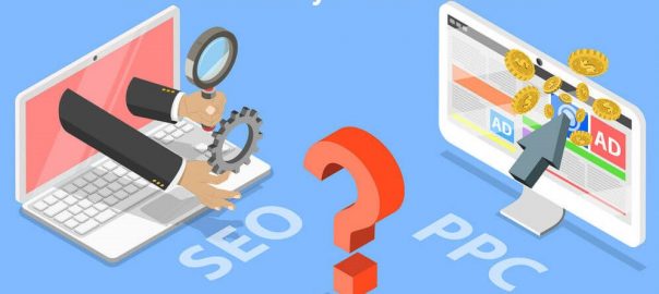 SEO and PPC: What is better for Your Business?